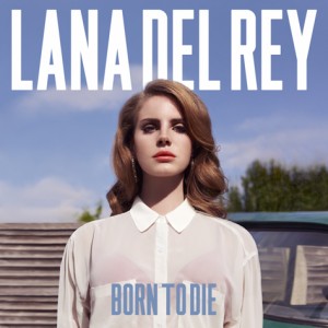 Lana-Del-Rey-Born-To-Die-cover-300x300.j